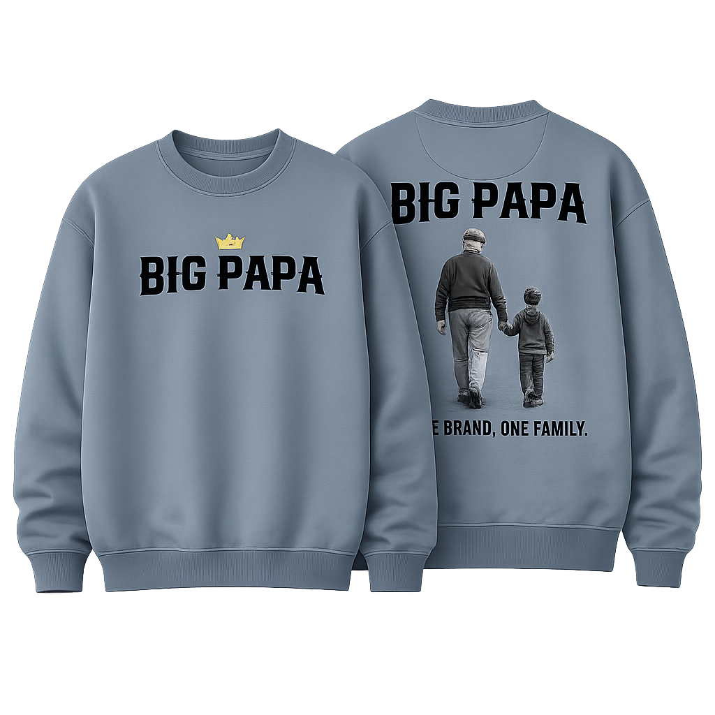 BIG PAPA PREMIUM SWTSHRT