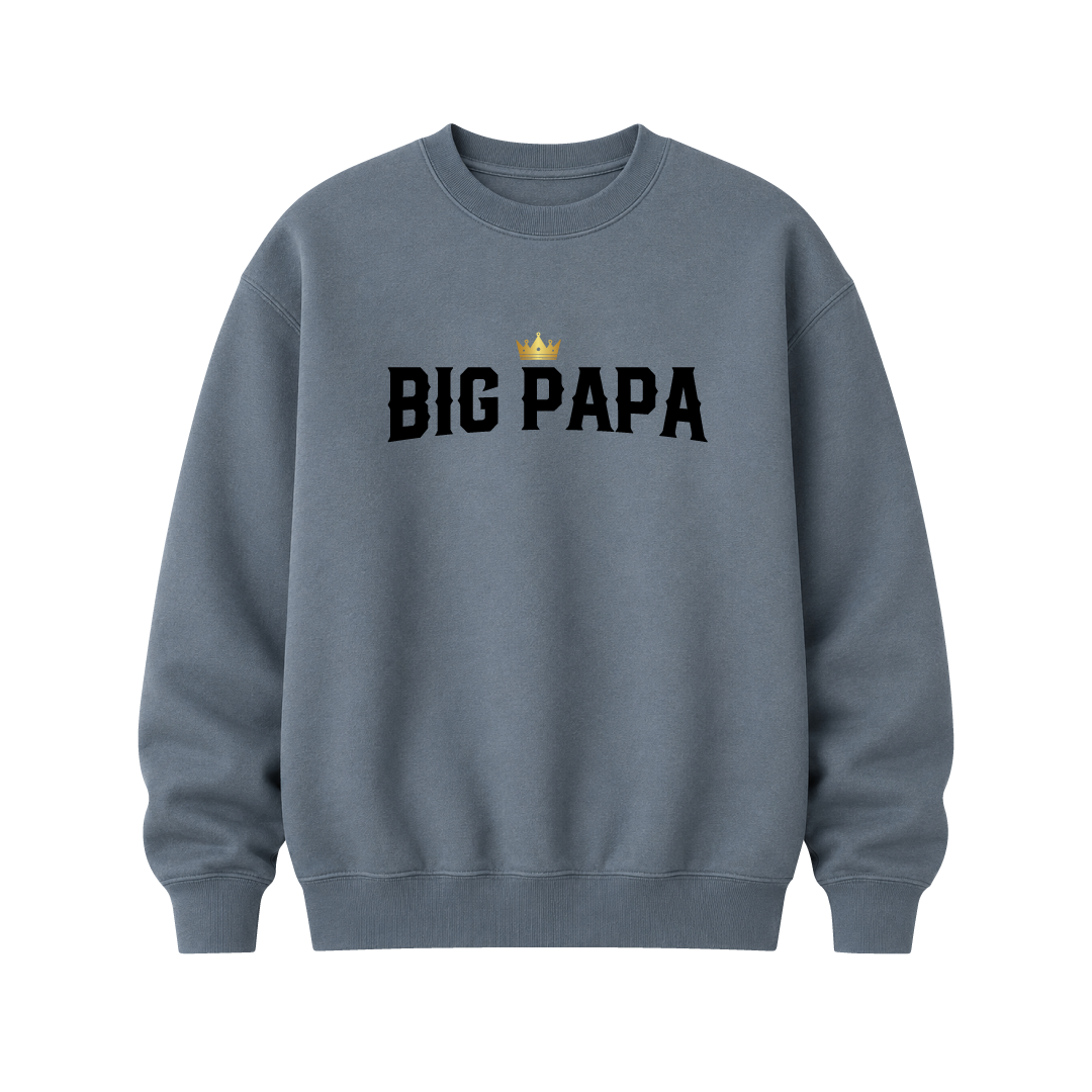 BIG PAPA PREMIUM SWTSHRT